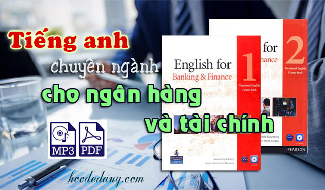 [PDF+CD] English for Banking & Finance – Tiếng Anh cho dân ngân hàng