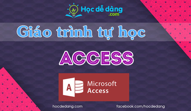 [Ebook] Giáo trình Tin học B – Microsoft Access