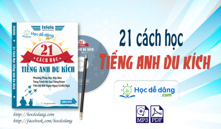 21 cách học tiếng Anh du kích (21 GUERRILA TOOLS FOR ENGLISH LEARNERS)